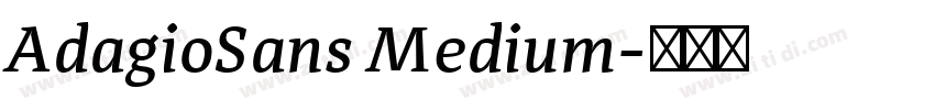 AdagioSans Medium字体转换